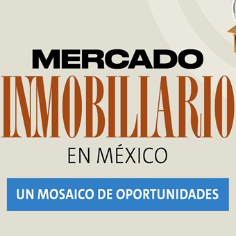 Mercado inmobiliario en México 2024: Un mosaico de oportunidades