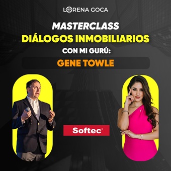 Masterclass; Diálogos inmobiliarios: Gene Towle