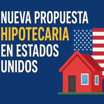Gobierno de EE.UU. mueve ficha: la propuesta hipotecaria que cambiaría el acceso a la vivienda